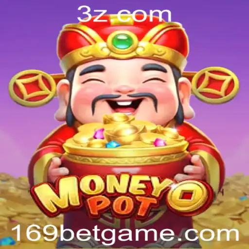 Descubra o Empolgante Jogo MoneyPot com a Estratégia 169 Bet